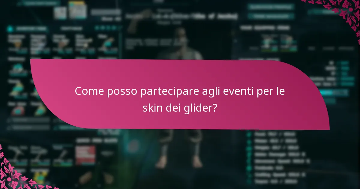 Come posso partecipare agli eventi per le skin dei glider?