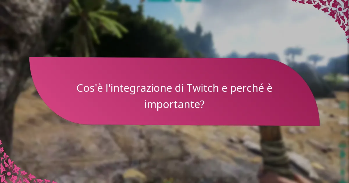 Quali sono i processi di richiesta per i Twitch Drops e i cosmetici per eventi?