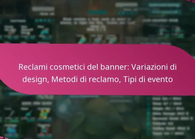 Reclami cosmetici del banner: Variazioni di design, Metodi di reclamo, Tipi di evento
