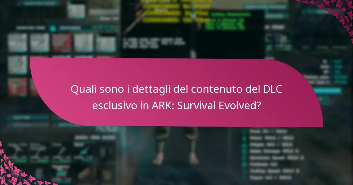Quali pacchetti di DLC esclusivi sono disponibili?